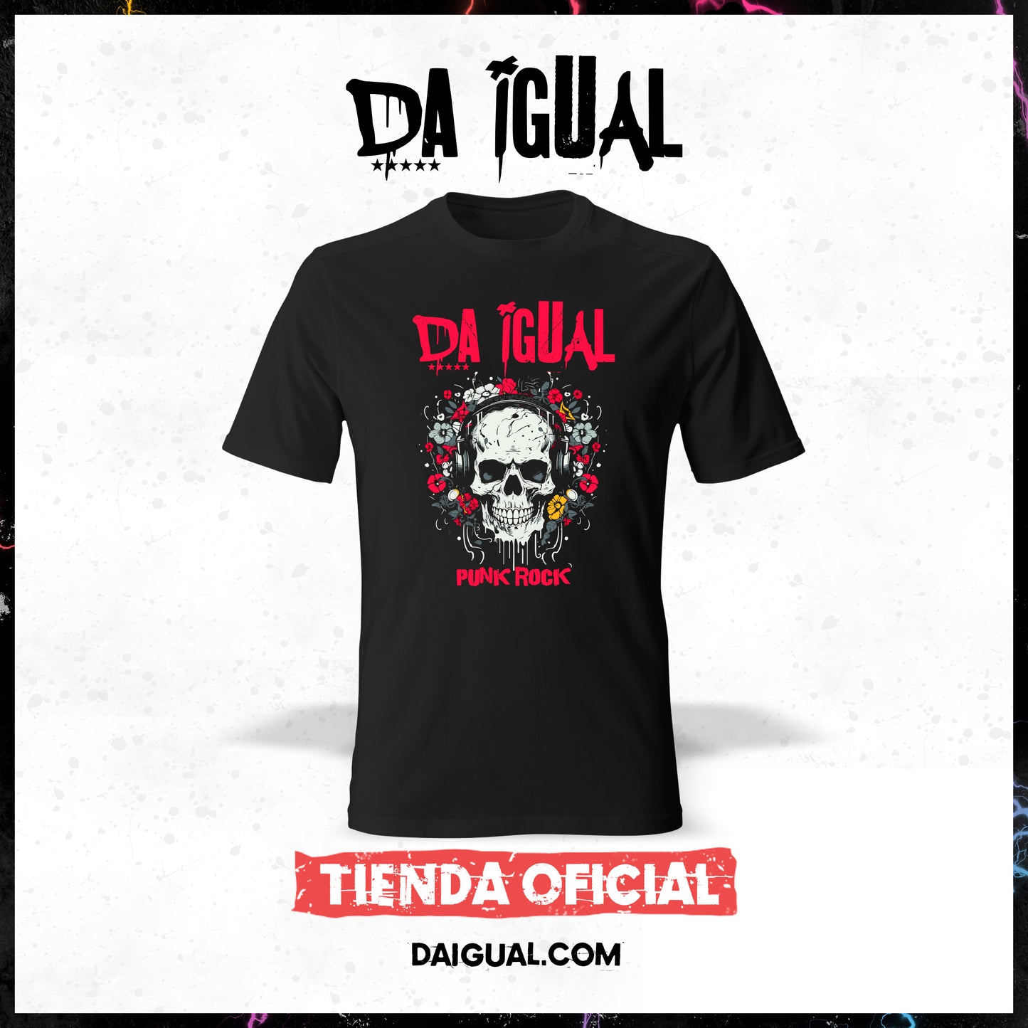 Camiseta Da Igual Oficial (Punk Rock de Calavera)