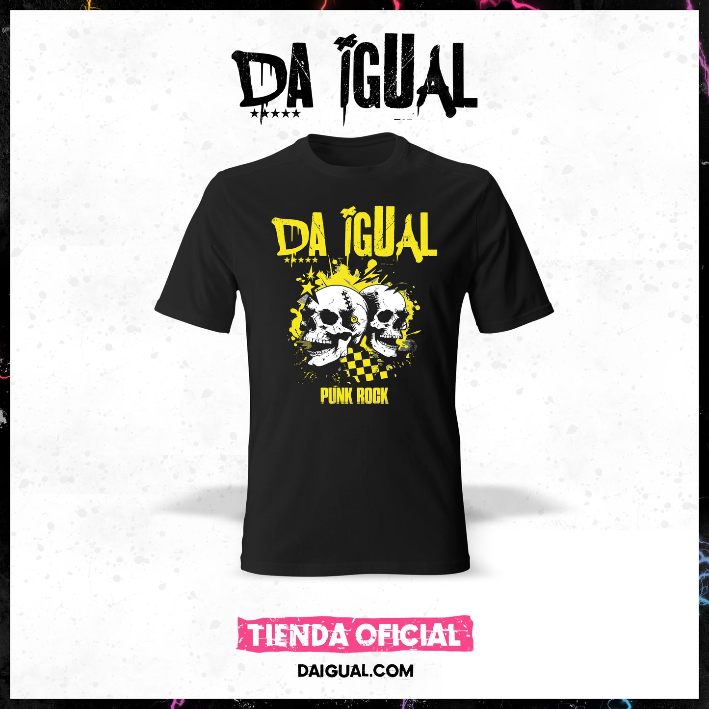 Camiseta Da Igual Oficial (Calaveras PUNK ROCK YB)